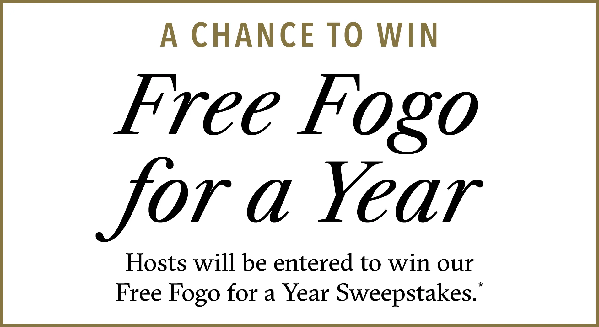 Free fogo for a year